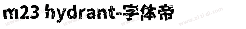 m23 hydrant字体转换